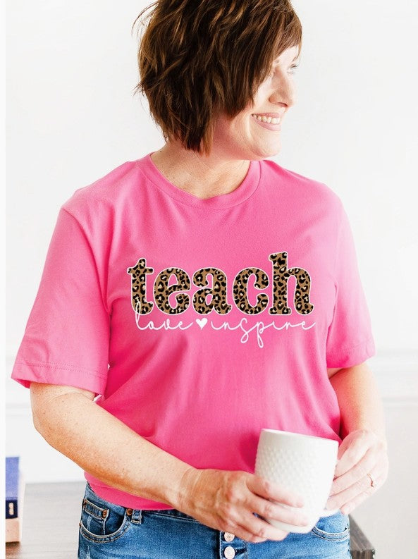 Teach, Love, Inspire Tee